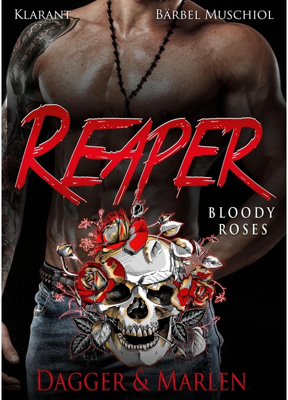 Reaper. Bloody Roses - Bärbel Muschiol, Taschenbuch
