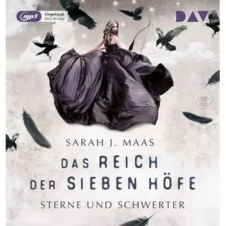 Das Reich der sieben Höfe - Teil 3: Sterne und Schwerter von Sarah J. Maas / Der Audio Verlag GmbH / CD