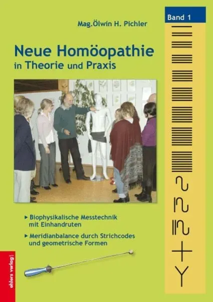 Preisvergleich Produktbild Neue Homöopathie in Theorie und Praxis