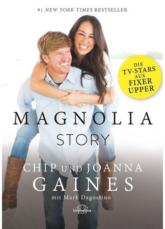 Magnolia Story - Chip Gaines, Joanna Gaines, Gebunden