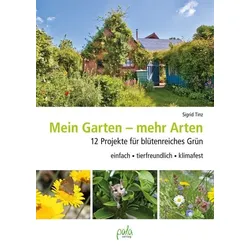 Mein Garten - mehr Arten