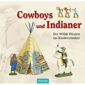 Husum Druck Cowboys und Indianer