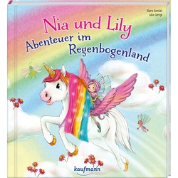 Nia & Lily - Abenteuer Im Regenbogenland - Klara Kamlah, Pappband