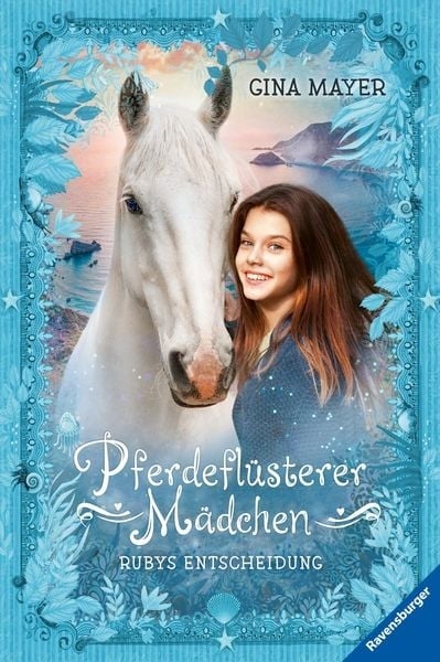 Preisvergleich Produktbild Pferdeflüsterer-Mädchen, Band 1: Rubys Entscheidung