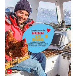 Segeln mit Huhn