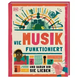 DORLING KINDERSLEY 467/04236 Wie Musik funktioniert