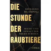 C.H. Beck Verlag Die Stunde der Raubtiere