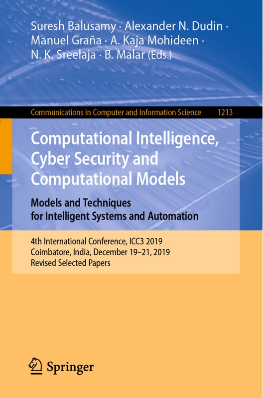 Computational Intelligence, Cyber Security And Computational Models. Models And Techniques For Intelligent Systems And Automation, Kartoniert (TB)