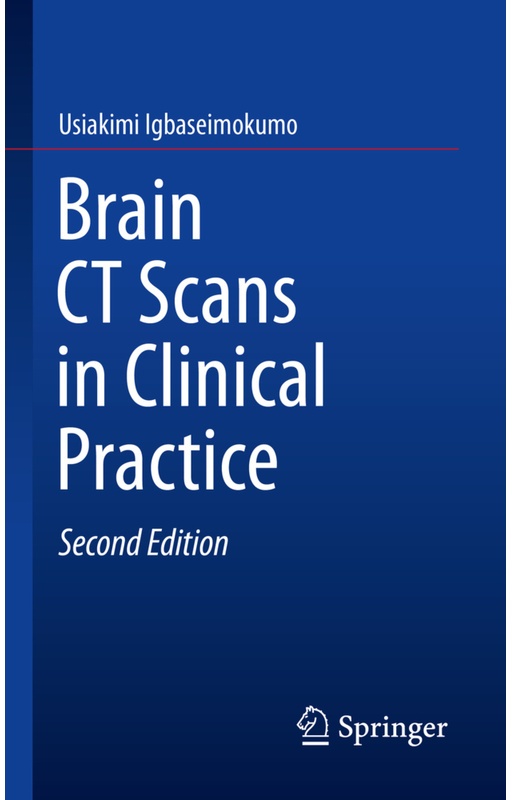 Brain Ct Scans In Clinical Practice - Usiakimi Igbaseimokumo, Kartoniert (TB)