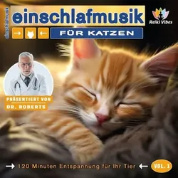 Roberts: Einschlafmusik für Katzen - Vol.1