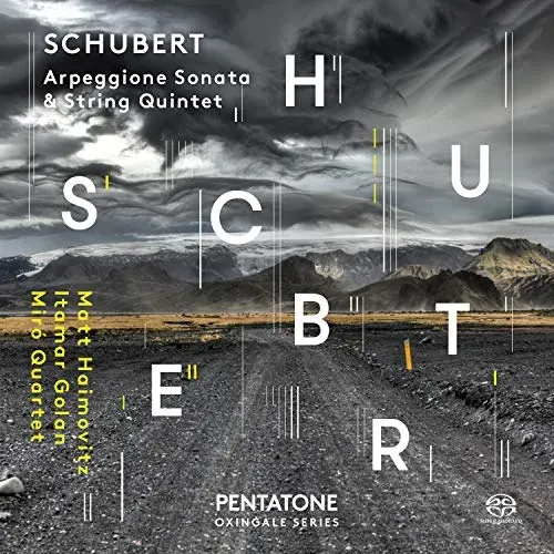 Schubert - Arpeggionne Sonata & String Quintet [Audio CD] Matt Haimovitz; Itamar Golan; Miro Quartet; Franz Schubert; - (Neu differenzbesteuert)