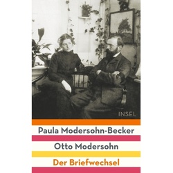 Paula Modersohn-Becker / Otto Modersohn - Paula Modersohn-Becker, Otto Modersohn, Gebunden