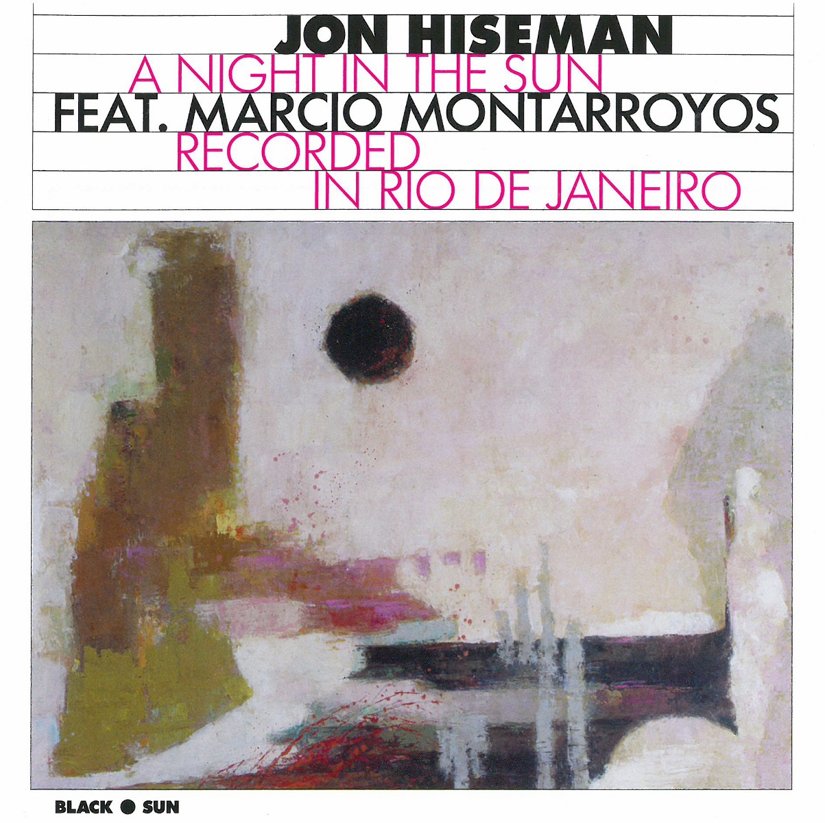 A Night In The Sun - Jon Hiseman  Marcio Montarroyos. (CD)