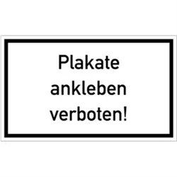 Schild Plakate ankleben verboten, Kunststoff, 250x150 mm
