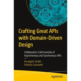 Apress Crafting Great APIs with Domain-Driven Design