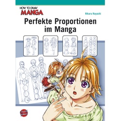 Perfekte Proportionen im Manga / How to draw Manga Bd.2 - Hikaru Hayashi, Kartoniert (TB)