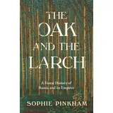 Harper Collins Publ. UK The Oak and The Larch