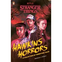Penguin Books Ltd (UK) Stranger Things: Hawkins Horrors