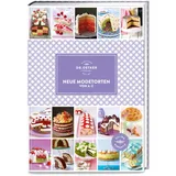Dr. Oetker Verlag Neue Modetorten von A–Z (A-Z Reihe)