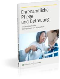 Ehrenamtliche Pflegekräfte: Einsatzmöglichkeiten, Haftungsfragen und Steuerpflicht