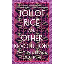 Trapeze Jollof Rice and Other Revolutions