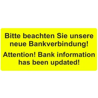 Aufkleber/Etiketten "Bitte beachten Sie unsere neue Bankverbindung! / Bank information has been updated!" auf Rolle - 56 x 25 mm - 1.000 Stück (Leuchtgelb)