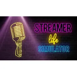 Streamer Life Simulator