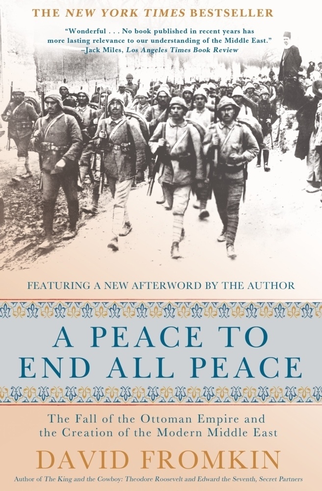 A Peace To End All Peace - David Fromkin  Kartoniert (TB)