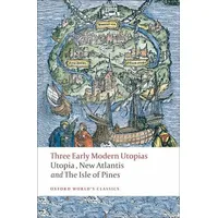 Oxford University Press Three Early Modern Utopias