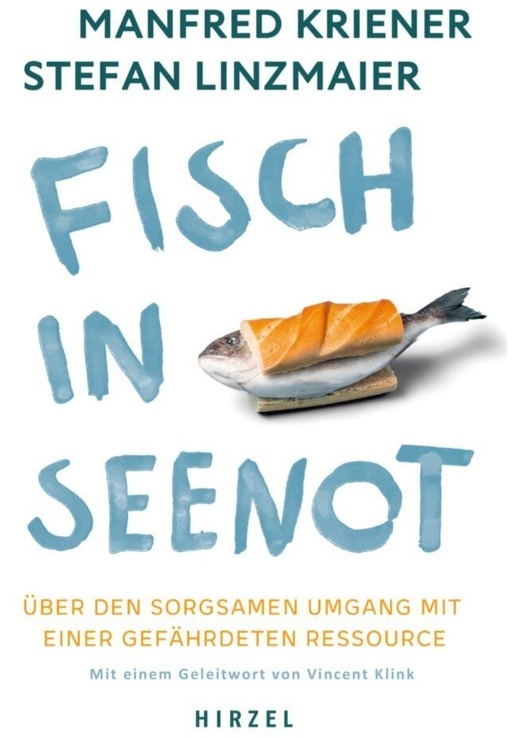 Fisch In Seenot - Manfred Kriener, Stefan Linzmaier, Kartoniert (TB)