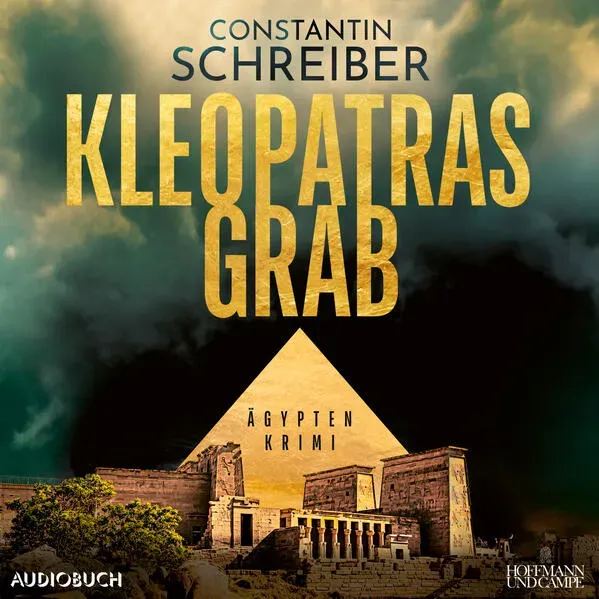 Preisvergleich Produktbild Kleopatras Grab von Constantin Schreiber / Steinbach Sprechende / MP3