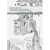 utzverlag GmbH Tiny House Movement von Lisa Maile / utzverlag GmbH / Taschenbuch