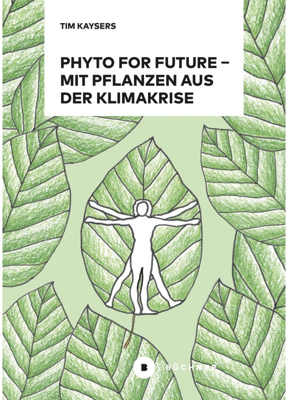 Phyto For Future - Tim Kaysers, Kartoniert (TB)