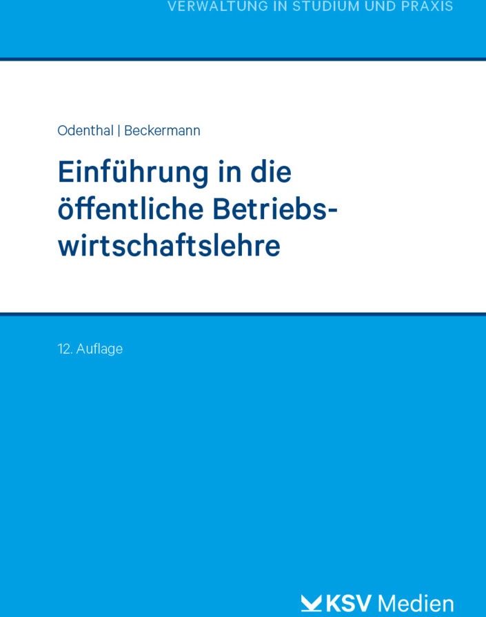 Einführung In Die Öffentliche Betriebswirtschaftslehre - Franz W Odenthal  Birgit Beckermann  Kartoniert (TB)