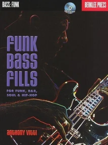 Funk Bass Fills for Funk, R&B, Soul & Hip-Hop [With CD (Audio)], Sachbücher