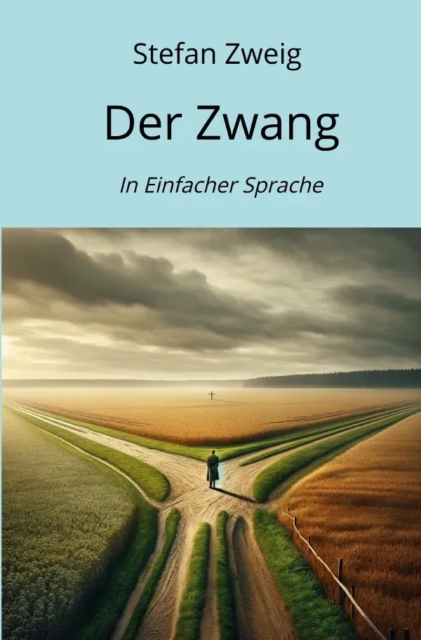 Der Zwang - Stefan Zweig  Kartoniert (TB)