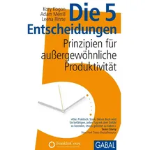 Gabal Die 5 Entscheidungen von Kory Kogon/ Adam Merrill/ Leena Rinne