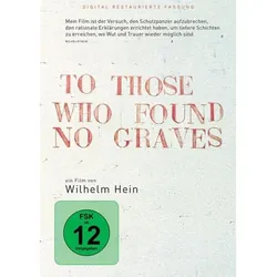 To Those Who Found No Graves (DVD)