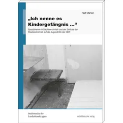 'Ich nenne es Kindergefängnis ...'