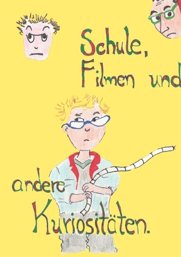 Schule  Filmen Und Andere Kuriositäten - Manuela Weber  Kartoniert (TB)