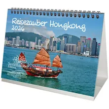 Seelenzauber Reisezauber Hong Kong DIN A5 Tischkalender für 2026 Urlaub Reise Stadt und Land