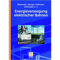 Vieweg+Teubner Verlag Energieversorgung elektrischer Bahnen