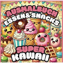 Independently published Ausmalbuch Essen & Snacks 1 St. Kawaii