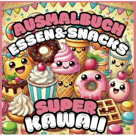 Independently published Ausmalbuch Essen & Snacks 1 St. Kawaii