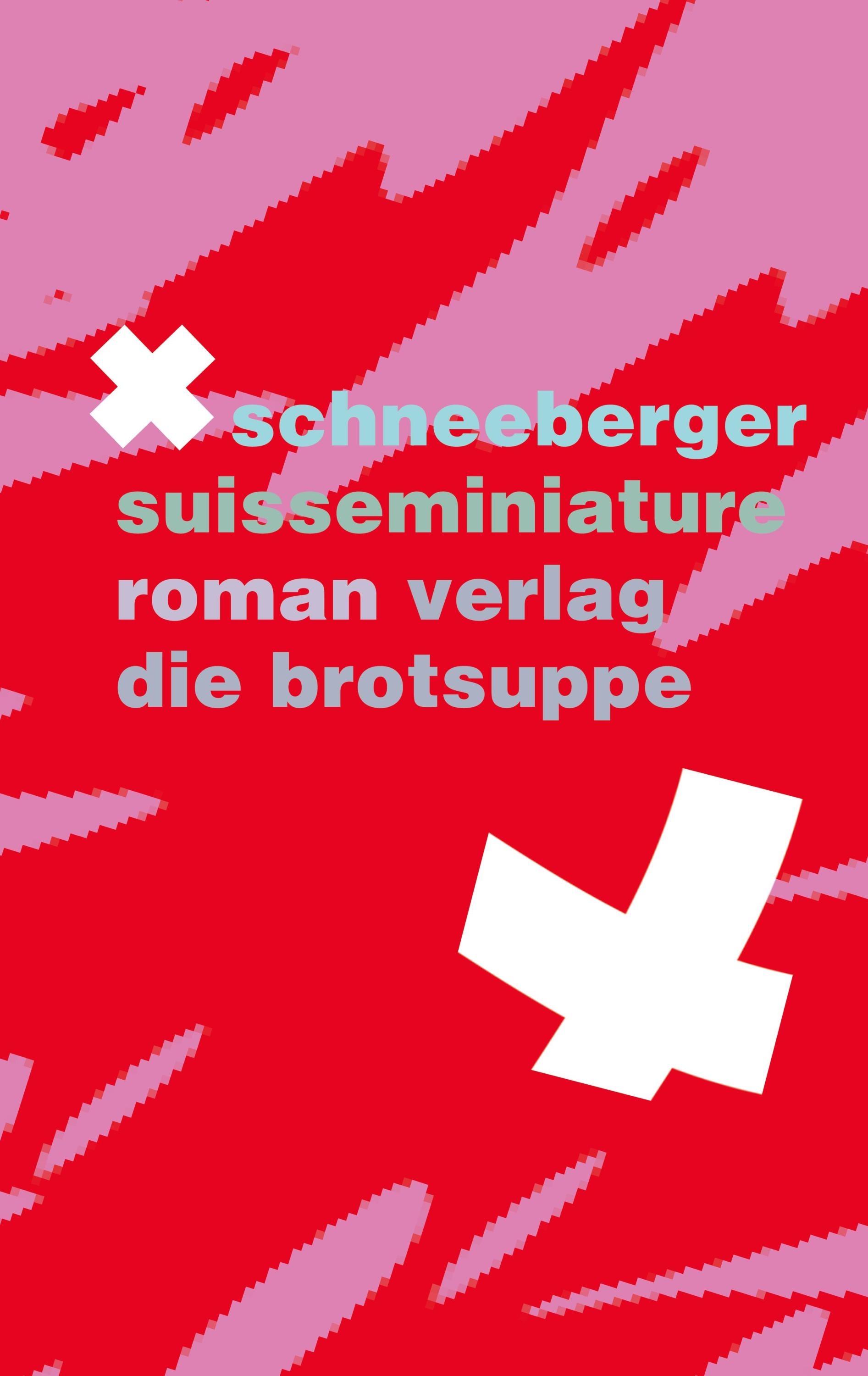 Suisseminiature - X. Schneeberger  Gebunden