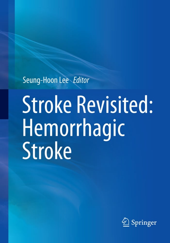 Stroke Revisited / Stroke Revisited: Hemorrhagic Stroke  Kartoniert (TB)