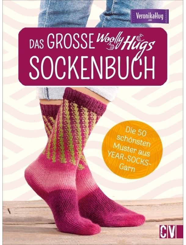 Das Grosse Woolly-Hugs-Sockenbuch - Veronika Hug, Gebunden