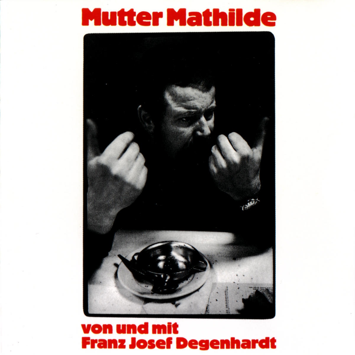 Mutter Mathilde - Franz Josef Degenhardt. (CD)