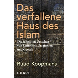 Das verfallene Haus des Islam