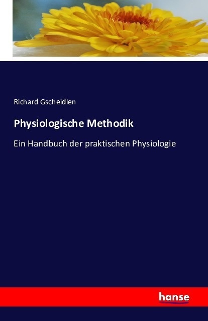 Physiologische Methodik - Richard Gscheidlen  Kartoniert (TB)